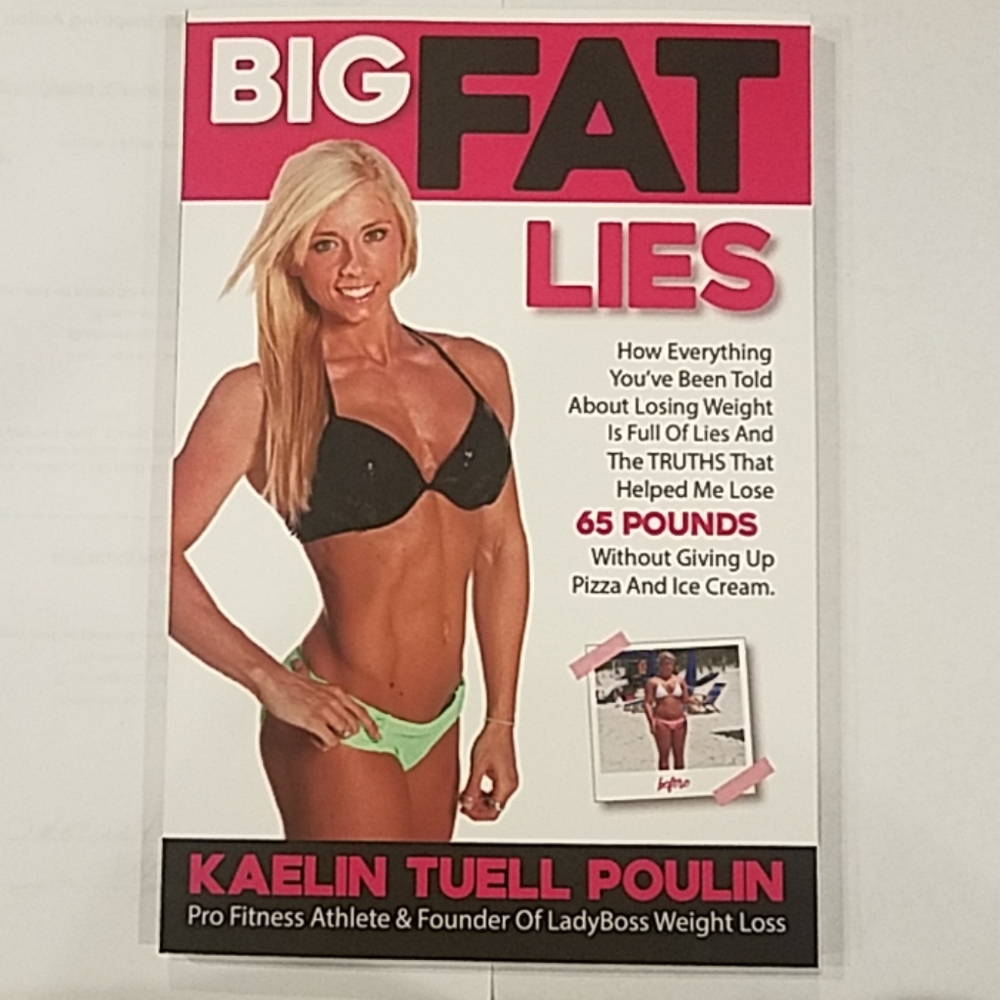 Big Fat Lies By: Kaelin Tuell Poulin